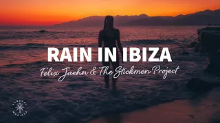 Felix Jaehn, The Stickmen Project & Calum Scott - Rain In Ibiza (Lyrics)