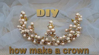 DIY / Tutorial How to make a crown | tiara headband / cara membuat mahkota