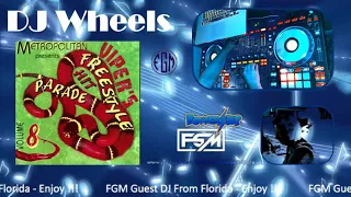 Powered By FGM | Metropolitan Presents Viper's Freestyle Hit Parade (Vol. 1-10) Part 1 DJ Wheels