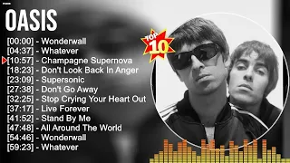 OASIS - GREATEST HITS - TOP 10 BEST OF