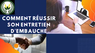 Comment Réussir son Entretien d'Embauche