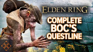 Elden Ring: How To Complete Boc's Questline