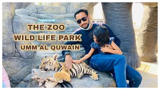 The Zoo Wild Life Park in Umm Al Quwain | Umm Al Quwain Zoo | Zoo in UAE | Must visit Place in UAE
