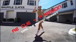 Re Cue - Passion (Org. The Flirts) (Rework) ♫ Shuffle Dance