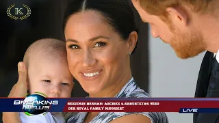 Herzogin Meghan: Archies 4.Geburtstag wird  der Royal Family ignoriert