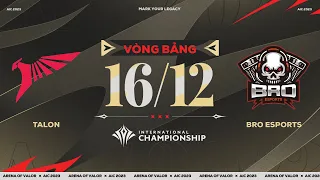 TALON vs BRO ESPORTS | THÁCH THỨC GÃ KHỔNG LỒ | TỨ KẾT AIC 2023