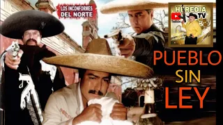 🎬 Pueblo Sin Ley  PELICULA COMPLETA © 2022 @HEREDIATV