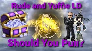 [DFFOO] Yuffie/Rude LD - Should You Pull?