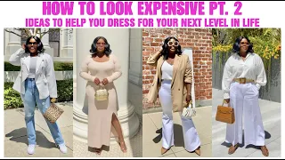 HOW TO LOOK EXPENSIVE USING AFFORDABLE ITEMS