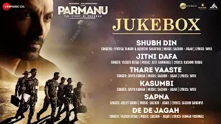 PARMANU:The Story Of Pokhran - Full Movie Audio Jukebox | John Abraham, Diana Penty & Boman Irani