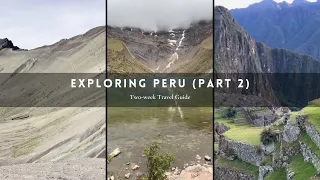 Two-Week Travel Guide Peru PART 2 #arequipa #cusco #machupicchu #rainbowmountain #laketiticaca