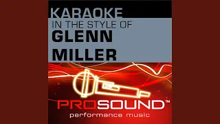 Chattanooga Choo Choo (Karaoke Lead Vocal Demo) (In the style of Glenn Miller)