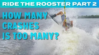 Ride the Rooster Part 2 - GOING INVERTED - Wakeboarding with Shaun Murray