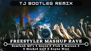 FREESTYLER (MASHUP) RAVE [TJ Bootleg Remix]