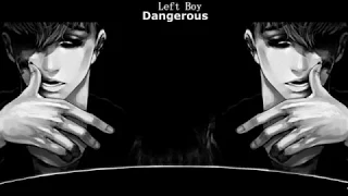 Anti Nightcore - Dangerous