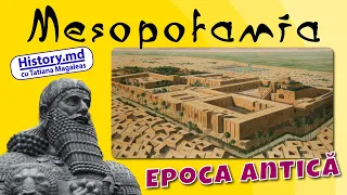 Mesopotamia - civilizație a Orientului Antic