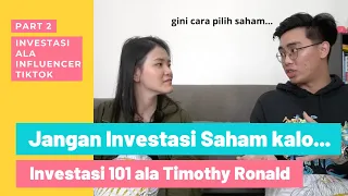 JANGAN INVESTASI SAHAM KALO... | INVESTASI 101 ALA TIMOTHY RONALD