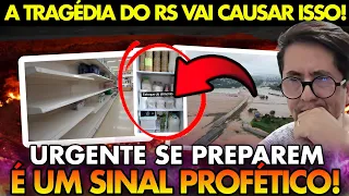 URGENTE! O QUE VAI ACONTECER UM SINAL PROFÉTICO ESTÁ PARA ACONTECER POR CAUSA DO RIO GRANDE DO SUL