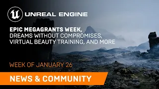 News and Community Spotlight | January 26, 2023 | Unreal Engine