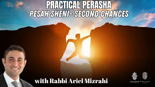 Pesah Sheni: Second Chances