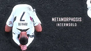 Cristiano Ronaldo • "METAMORPHOSIS" Ft. Interworld | Insane Skills | HD