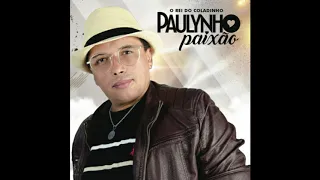 TRIBUTO A PAULINHO PAIXÃO GRANDES SUCESSO PRA TOCAR NO SEU CORAÇAO BY GILARDO CDS DE MARCO