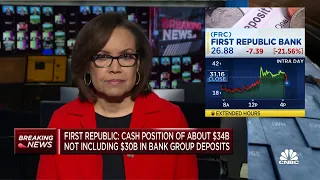 First Republic Bank: Cash position of about $34B, not including $30B in bank group deposits