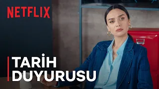 Kuş Uçuşu 3. Sezon | Tarih Duyurusu | Netflix