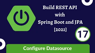 Build REST API with Spring Boot and JPA [2021] - 17 Configure datasource