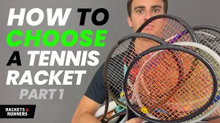 I'm (finally) switching rackets!! How to Pick a Tennis Racket (Part 1) | Rackets & Runners