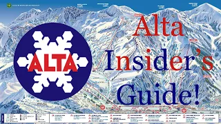 An Insider's Guide to Ski Resorts: Alta (ep. 3, part a-General Information)