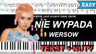 NIE WYPADA - WERSOW | ŁATWY PIANO TUTORIAL | TEKST + NUTY