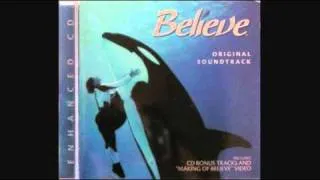 Believe Original Sound Track (Enhanced CD) - 08 Something Far Greater