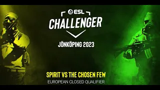 [RU] Spirit vs The Chosen Few | BO3 | ESL Challenger Jönköping: EU CQ