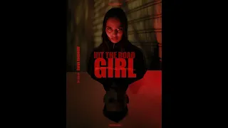 Hit the road girl - Short Movie