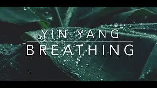 Yin Yang Breathing