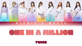 TWICE ( 트와이스) - ONE IN A MILLION [Color Coded Lyrics Han|Rom|Eng]