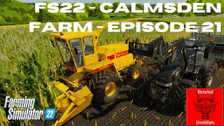 FS22- Calmsden Farm - Episode 21