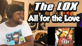 NOBODY MESSING WITH KISS!!! The LOX - All for the Love (REACTION)