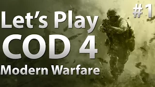 "F*cking New Guy" COD 4: Modern Warfare - Let's Play (Part 1)