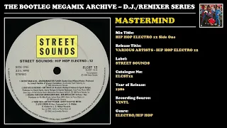 MASTERMIND * HIP HOP ELECTRO 12 Side One * Street Sounds Records ELCST12 * 1986