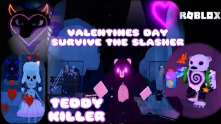 Valentines Day ❤️ TEDDY 🐻 Survive The Slasher Update 🥰🔪🥰