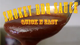 Smokey Barbecue Sauce Quick N Easy