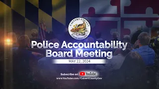 Police Accountability Board Meeting - May 22, 2024