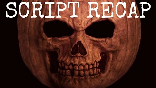 Halloween Returns SCRIPT Recap Review