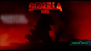 Monster Trailers: Godzilla 1985 (HD TRAILER REMAKE) ゴジラ