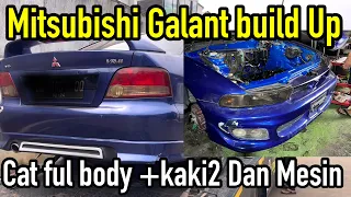 Mitsubishi Galant build Up ‼️Restorasi ful