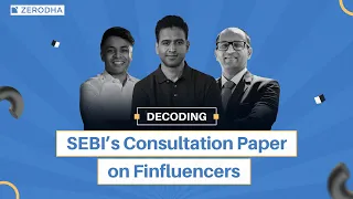 Decoding the SEBI consultation paper on regulating financial influencers