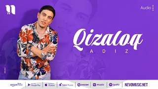 Adiz - Qizaloq (audio 2022)