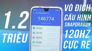 HGĐN #197 - 1.2 Triệu Đã Có Smartphone 120Hz, Chip Snap, Pin Trâu Chơi Game Cực Ngon!